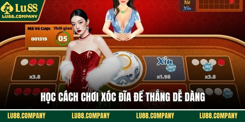 Học cách chơi xóc đĩa để thắng dễ dàng